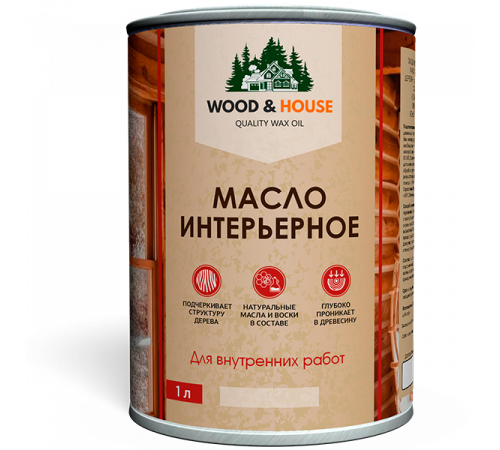 Заказать МАСЛО ИНТЕРЬЕРНОЕ WOOD & HOUSE в Ногинске, Московская область